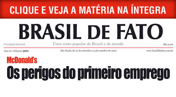 Brasil de Fato - McDonald's: Os perigos do primeiro emprego