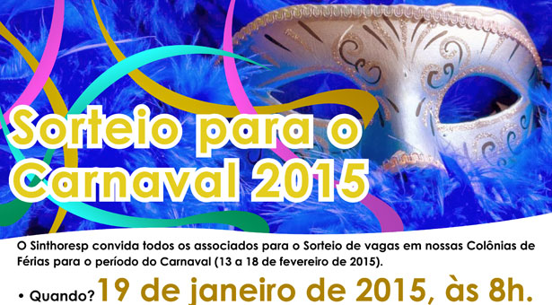 Sorteio para Carnaval 2015