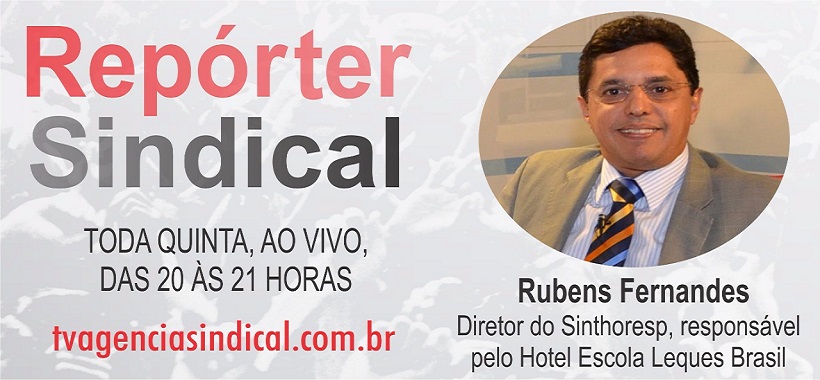 Diretor Rubens Fernandes falará ao vivo sobre “Sindicalismo e Benefícios” na TV Agência Sindical