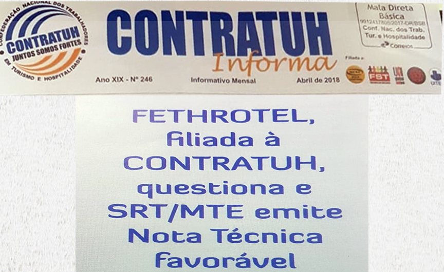 Iniciativa da Fethrotel tem sucesso no ministério