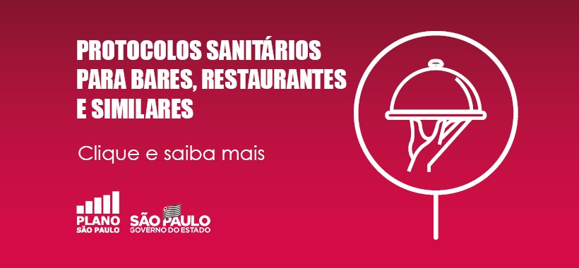 Confira os protocolos sanitários para Bares e Restaurantes divulgados pelo governo de SP