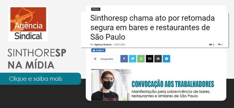 Na mídia: Sinthoresp chama ato por retomada segura em bares e restaurantes de São Paulo