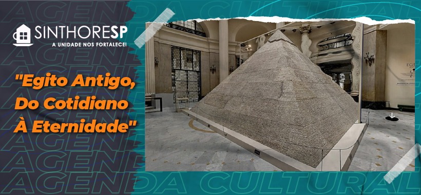 Exposição online do CCBB leva visitantes em viagem ao Egito Antigo