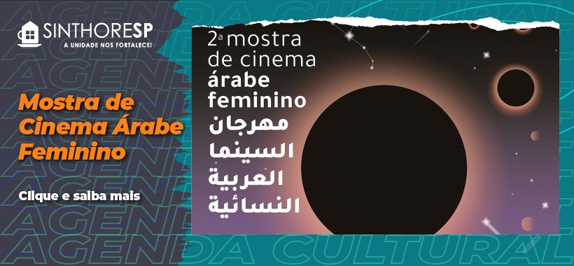 Banco do Brasil e Ministério do Turismo apresentam 2ª Mostra de Cinema Árabe Feminino