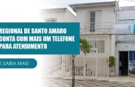 Regional de Santo Amaro conta com mais um telefone para atendimento
