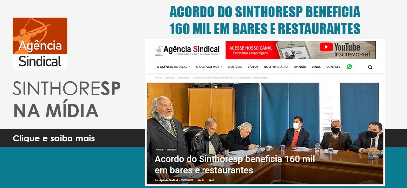 Na Mídia: Acordo do Sinthoresp beneficia 160 mil em bares e restaurantes