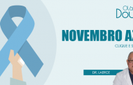 Não esqueça: novembro é o mês de combate ao Câncer de Próstata.