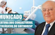 Reabertura dos Consultórios Odontológicos do Sinthoresp