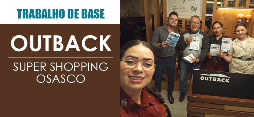 Sinthoresp realiza Trabalho de Base no Outback do Super Shopping Osasco