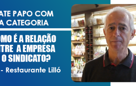 Restaurante Lilló celebra 25 anos com uma equipe unida e uma forte parceria com o Sinthoresp