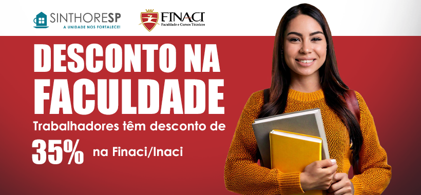 Trabalhadores da categoria podem estudar com desconto na FINACI