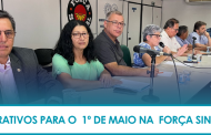 Sinthoresp participa da organização do 1º de Maio da Força Sindical