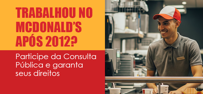 Consulta Pública com trabalhadores e ex-trabalhadores do McDonald's discute pagamento de taxa de manutenção de uniforme