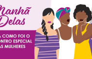 Manhã Delas celebra a força das mulheres da categoria!