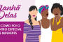 Manhã Delas celebra a força das mulheres da categoria!