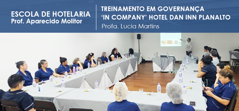 Escola de Hotelaria do Sinthoresp realiza treinamento em governança no Hotel Dan Inn Planalto