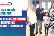Mais uma mamãe contemplada: Brenda recebe R$ 860 pelos benefícios Natalidade e Farmácia!