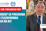 Sinthoresp se posiciona sobre plataformas digitais em reunião na OIT
