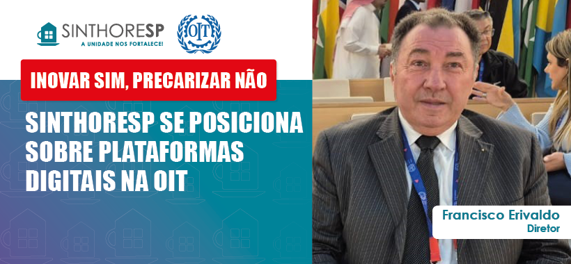 Sinthoresp se posiciona sobre plataformas digitais em reunião na OIT