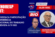Sinthoresp na OIT: Valdir destaca participação na Conferência Internacional do Trabalho em entrevista à TV Rio
