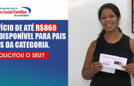 Benefício de até R$860 está disponível para pais e mães da categoria