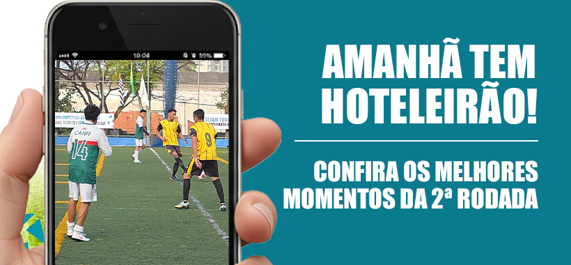 Terceira rodada do Hoteleirão é neste sábado!