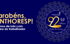 Sinthoresp – 92 anos de luta com a cara do trabalhador