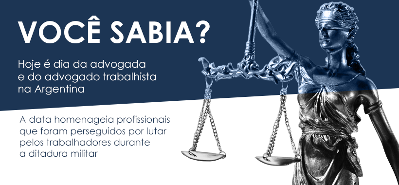 Na Argentina o dia 7 de julho relembra A Noite das Gravatas e o Valor da Justiça Trabalhista