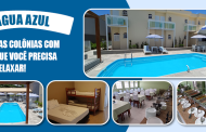 Curta as Colônias com tudo que você precisa para relaxar!