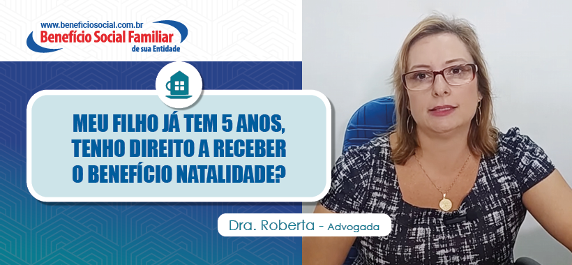 Benefício Social Familiar: Saiba se você pode receber o Auxílio Natalidade