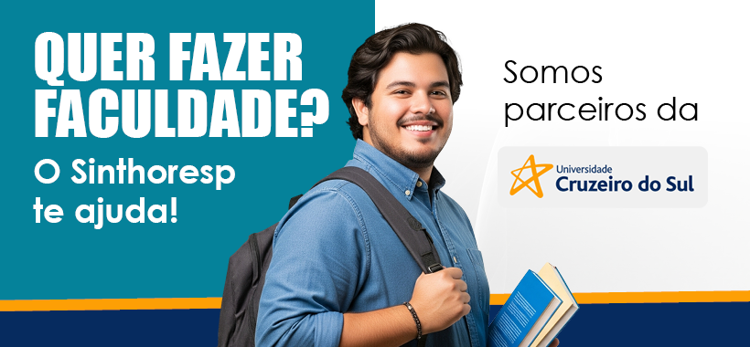 Faculdade Cruzeiro do Sul tem descontos para associados e trabalhadores representados pelo Sinthoresp