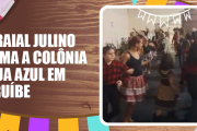 Arraial julino anima a Colônia Água Azul em Peruíbe