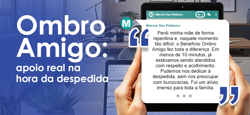 Quando o cuidado faz a diferença: depoimento sobre o Benefício Ombro Amigo
