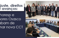 Reajuste, direitos e avanços: Sinthoresp e Sinhores Osasco acabam de assinar nova CCT