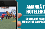 6ª Rodada do Hoteleirão 2025 é amanhã (23/06) no CDC Anhanguera!