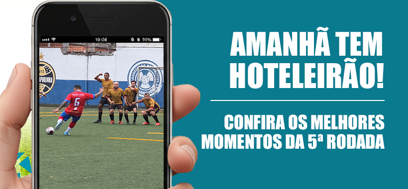 6ª Rodada do Hoteleirão 2025 é amanhã (23/06) no CDC Anhanguera!