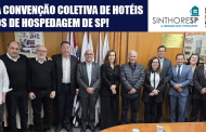 Convenção Coletiva para meios de hospedagens de SP foi assinada: veja como ficam salários, pisos, benefícios!