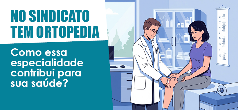 Qual o papel da Ortopedia na sua saúde?