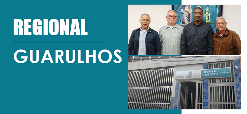 Regional Guarulhos: estrutura completa para atender os trabalhadores da categoria