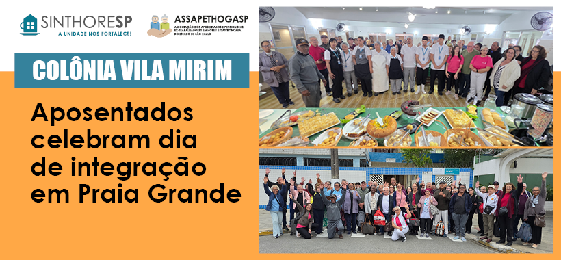 Aposentados celebram dia de integração e alegria na Colônia Vila Mirim, em Praia Grande