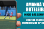 Semifinais do Hoteleirão 2025 começam amanhã (27/09)