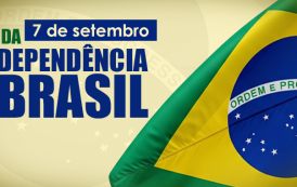 7 de Setembro: Independência do Brasil e compromisso com a construção do país