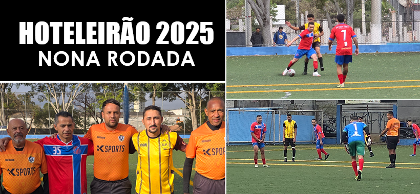 9ª Rodada do Hoteleirão 2025: Vitória consistente do Unidos, dois resultados por W.O. e muito espírito esportivo