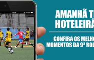 10ª Rodada do Hoteleirão 2025 é amanhã (20/09) no CDC Anhanguera!