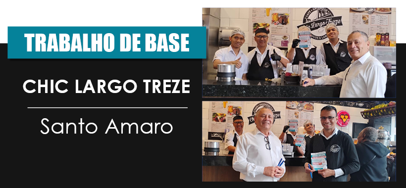 Sinthoresp realiza trabalho de base no Café e Salgadeira Chic Largo Treze