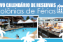 Novo calendário de reservas para as Colônias de Férias nesta temporada