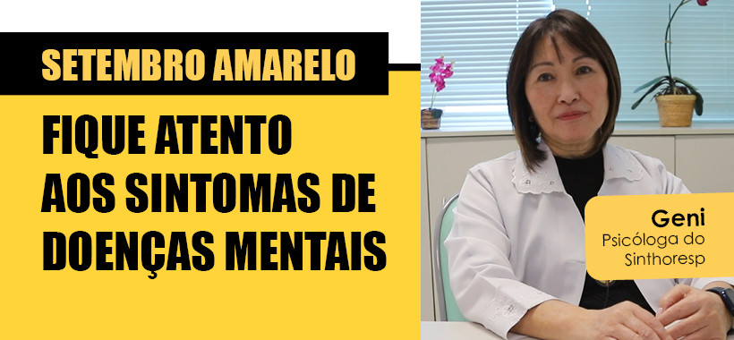Setembro Amarelo: atendimento psicológico do Sinthoresp acolhe trabalhadores e familiares