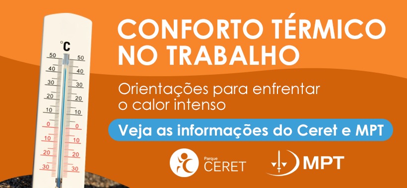 Conforto térmico no trabalho: orientação para enfrentar o calor intenso