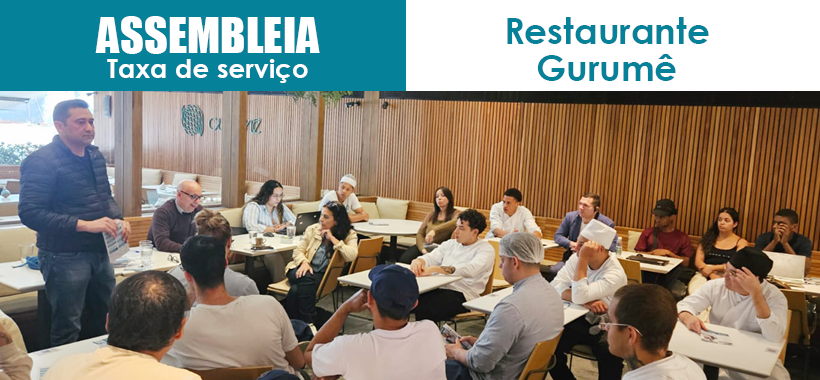 Assembleia no Restaurante Gurumê formaliza Acordo Coletivo sobre taxa de serviço