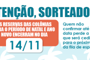 Atenção: prazo para confirmação das reservas vai até 14/11